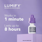 LUMIFY Eye Drops for Red Eyes, Redness Reliever for Brighter Looking Eyes, Works in 1 Minute & Lasts Up to 8 Hours, Eye Drops, 0.08 Fl Oz (2.5 mL)