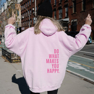 Buy pink Women&#39;s Loose Sport Hoodie Do What Makes You Happy Print Sweatshirt